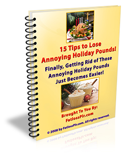 15 Tips to Lose Annoying Holiday Pounds!
