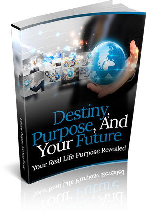 Destiny, Purpose, And Your Future