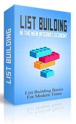 List Building In New Internet Economy