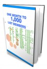 1 Month to 1000 List Members