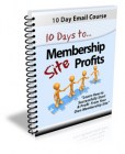 10 Days To Membership Sites Profits