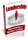Becoming A Better Leader