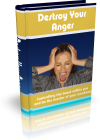 Destroy Your Anger