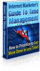 Internet Marketer's Guide To Time Management