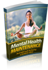 Mental Health Maintenance