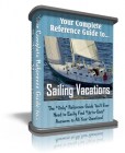 Your Complete Reference Guide to Sailing Vacations