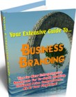 Your Extensive Guide to Business Branding