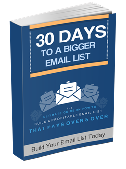 30 Days To A Bigger Email List
