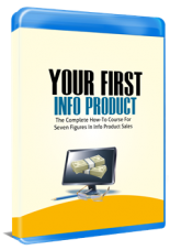 Your First Info Product