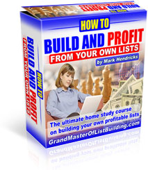 Build and Profit from Your Own Lists