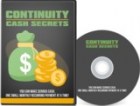 Continuity Cash Secrets