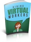 Hiring Virtual Workers