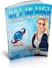 Opt In List Building For Beginners