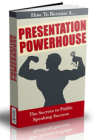 Become A Presentation Powerhouse