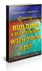 Building A Relationship With Your List