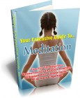 Extensive Guide to Meditation