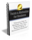 Focus & Motivation For Business Newsletter