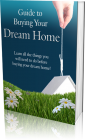 Guide To Buying Your Dream Home