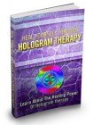 Heal Through Hologram Therapy