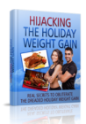 Hijacking The Holiday Weight Gain