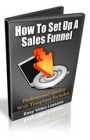 How To Set Up A Sales Funnel
