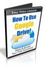 How To Use Google Drive