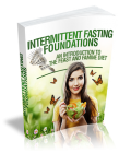 Intermittent Fasting Foundations