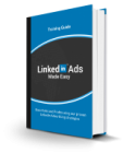 Linked In Ads Made Easy