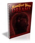 Manifest Your Dreams