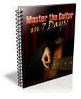 Master The Guitar In 7 Days