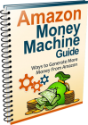 Amazon Money Machine Guide