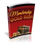 Membership Gold Rush