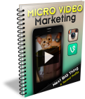Micro Video Marketing