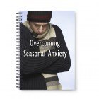 Overcoming Seasonal Anxiety
