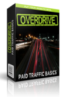 Overdrive - Paid Traffic Basics