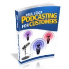 Podcasting For Customers