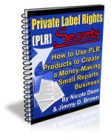 Private Label Rights Secrets