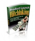 Product Launch Hitchhiking