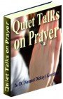 Quiet Talks on Prayer