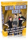 Retail Business Riches
