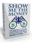 Show Me The Money