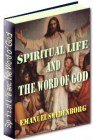 Spiritual Life And The Word Of God