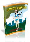 Sports And You