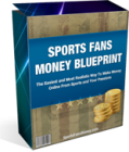 Sports Fans Money Blueprint