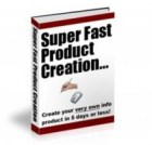 Super Fast Product Creation