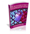The Beginners Guide to Membership Sites