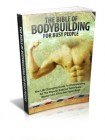 The Bible Of Bodybuilding Health And Wellness Series