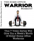 The Home Office Warrior Workout