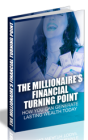The Millionaires Financial Turning Point