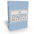 The Online Etiquette Manual